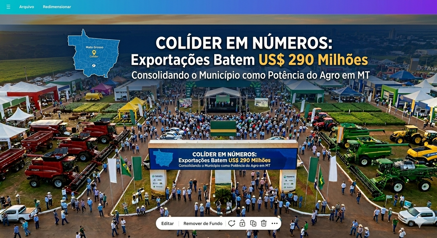 Colíder em Números: Exportações Batem US$ 290 Milhões e Consolidam Município como Potência do Agro em MT