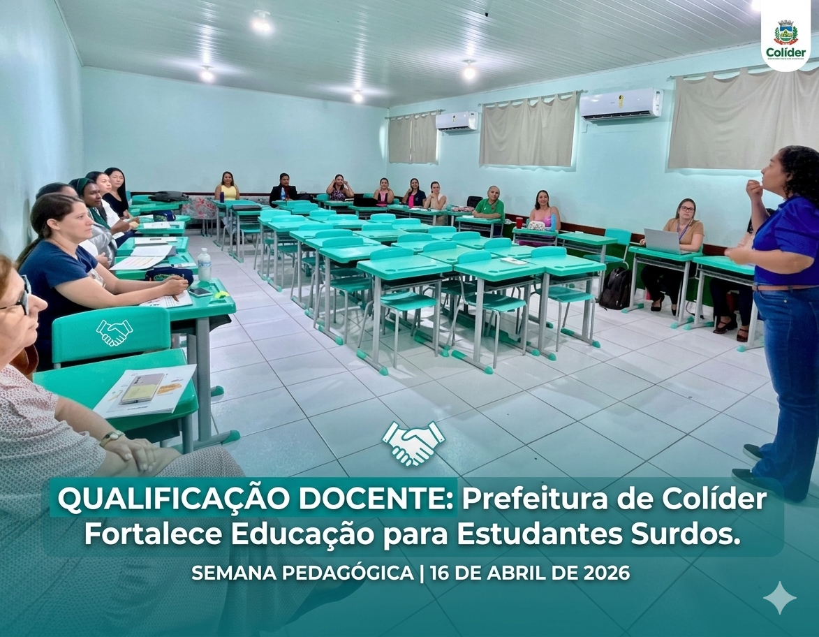Colíder investe na inclusão: Professores passam por qualificação para o ensino de estudantes surdos