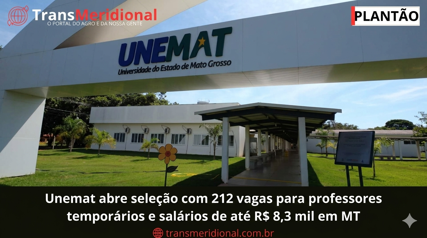 URGENTE. Unemat abre seleção com 212 vagas para professores temporários e salários de até R$ 8,3 mil em MT