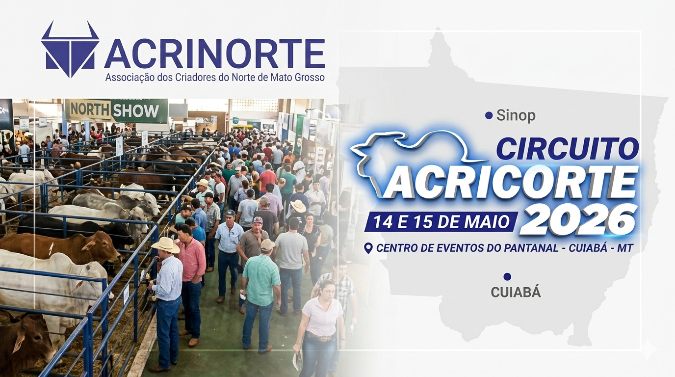 ACRINORTE estreia na Acricorte 2026 e consolida força do agro do Norte em Mato Grosso.