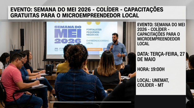 SEMANA MEI: Novas capacitações gratuitas para MEI prometem impulsionar vendas do comércio em Colíder